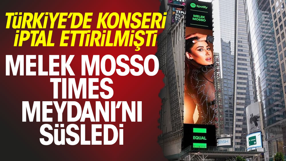 Türkiye'de konseri iptal ettirilmişti; Melek Mosso Times Meydanı'nda
