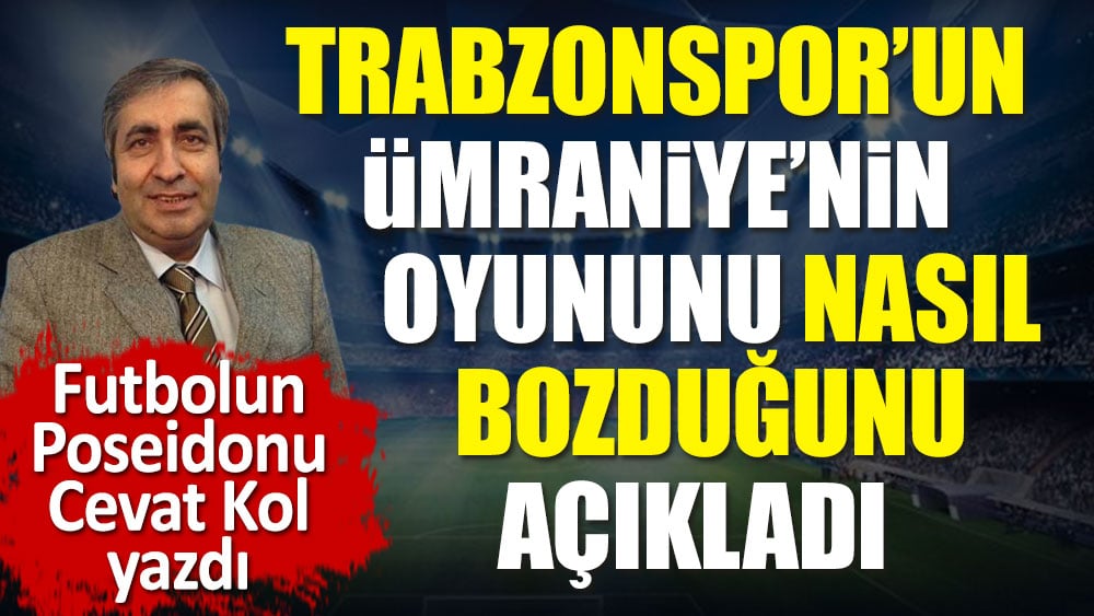 Ümraniyespor Trabzonspor'a nasıl kredi oldu
