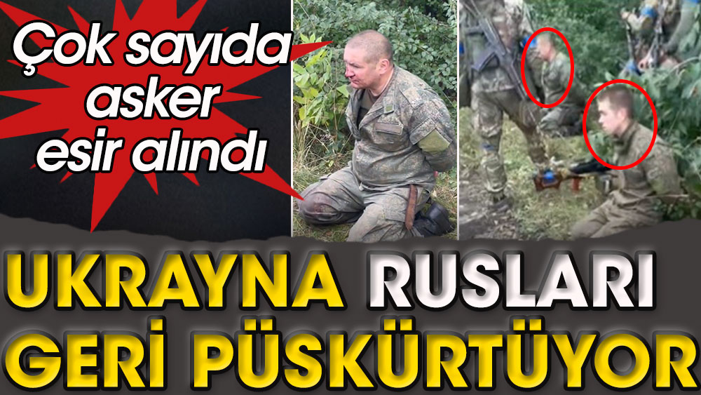 Ukrayna Rusları geri püskürtüyor. Çok sayıda asker esir alındı