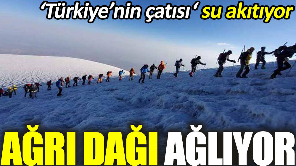 Ağrı Dağı ağlıyor. Türkiye'nin en yüksek zirvesindeki buzullar eriyor