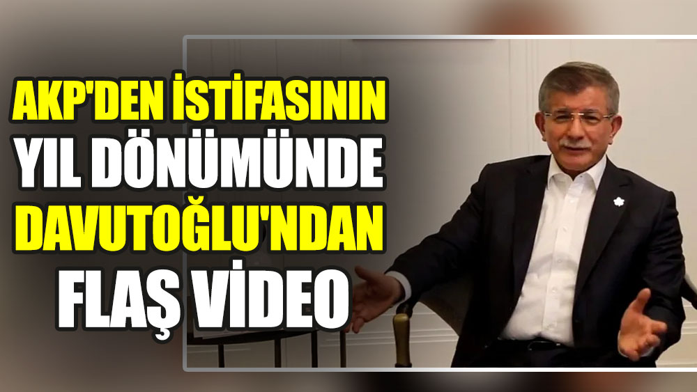 AKP'den istifasının yıl dönümünde Ahmet Davutoğlu'ndan flaş video