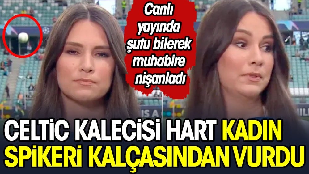 Ünlü kaleci kadın spikeri kalçasından vurdu