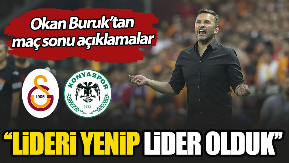 Okan Buruk: Lideri yenip lider olduk