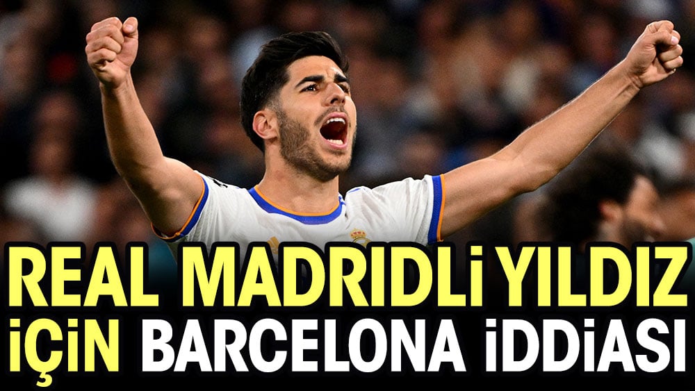 Real Madridli yıldız için Barcelona iddiası