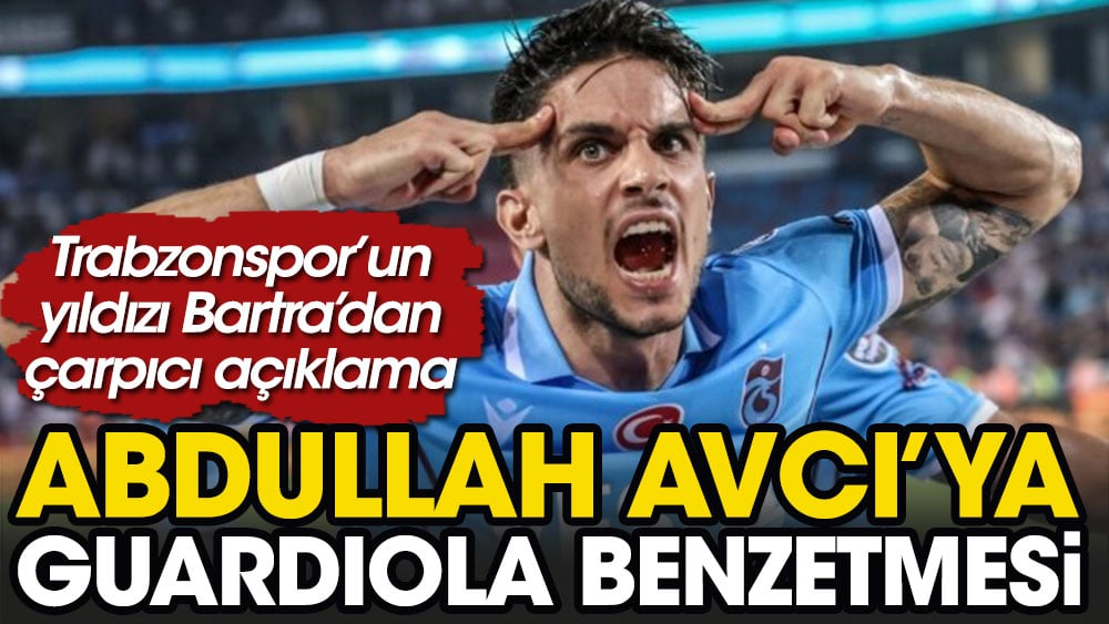 Abdullah Avcı'ya Guardiola benzetmesi