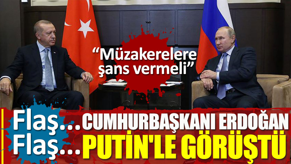 Flaş... Cumhurbaşkanı Erdoğan Putin ile telefonda görüştü