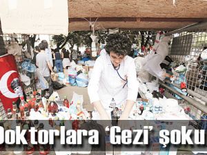 Doktorlara ‘Gezi’ şoku