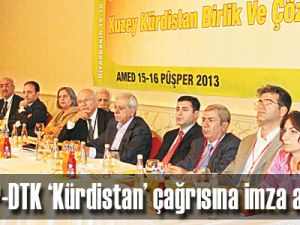 BDP-DTK ‘Kürdistan’ çağrısına imza attı!