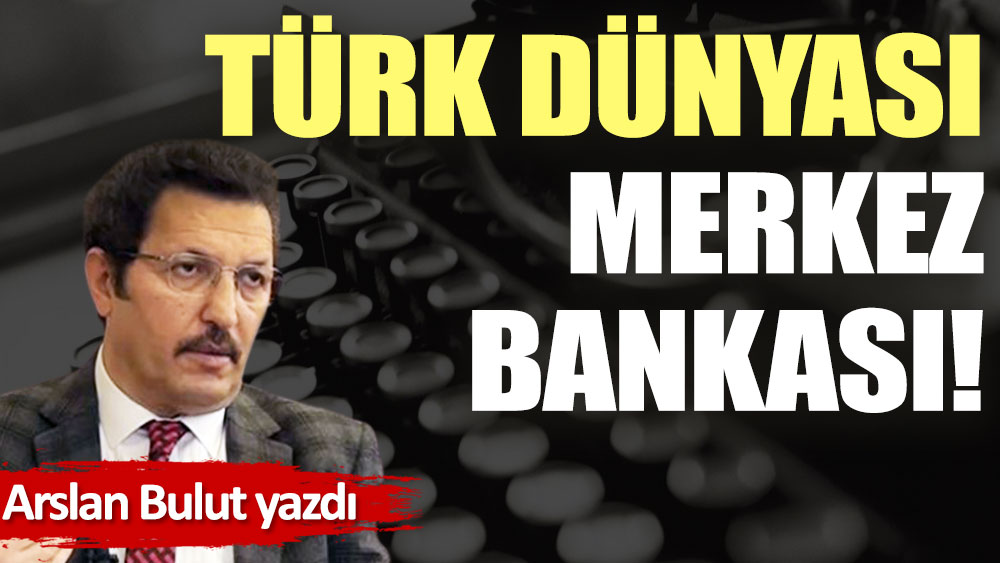 Türk Dünyası Merkez Bankası