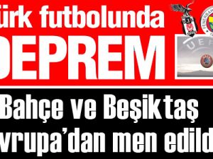 Türk futbolunda DEPREM