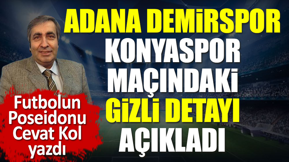 Adana Demirspor liderliği nasıl kabul etmedi