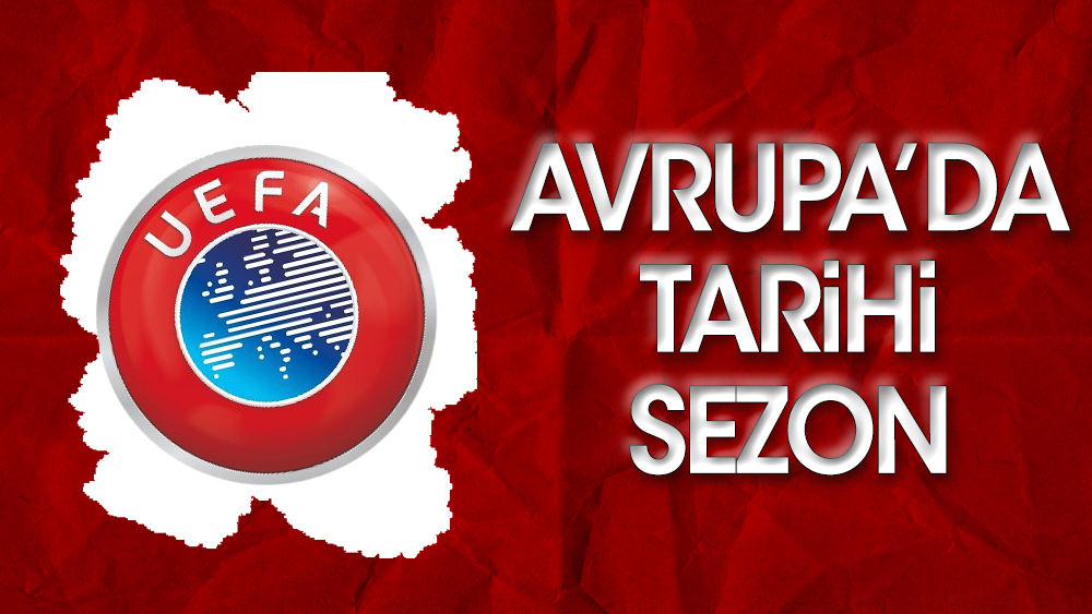 Türk futbolunun Avrupa'da tarihi sezonu: 12. sıraya yükseldik