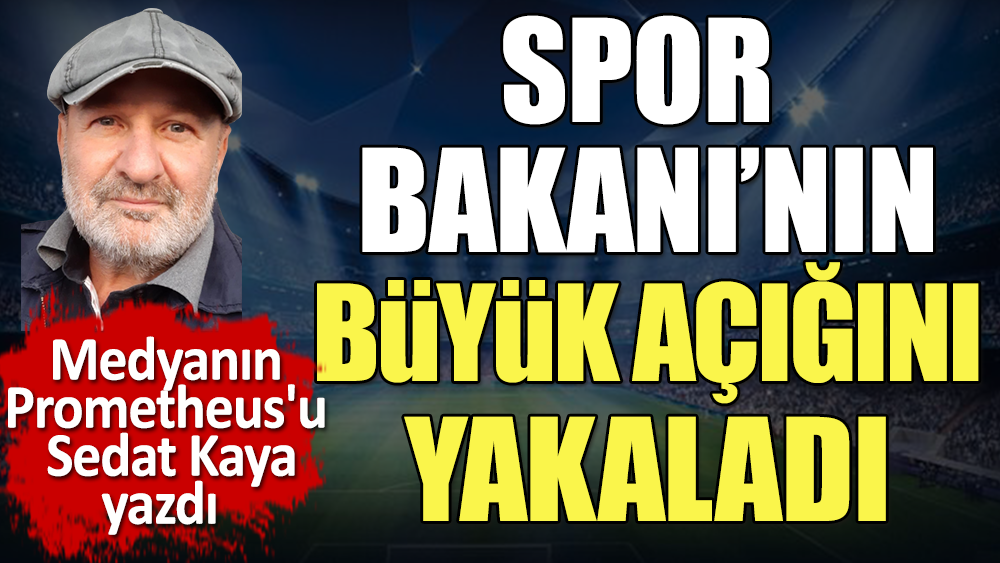 Spor Bakanı Mehmet Muharrem Kasapoğlu'nun büyük açığı