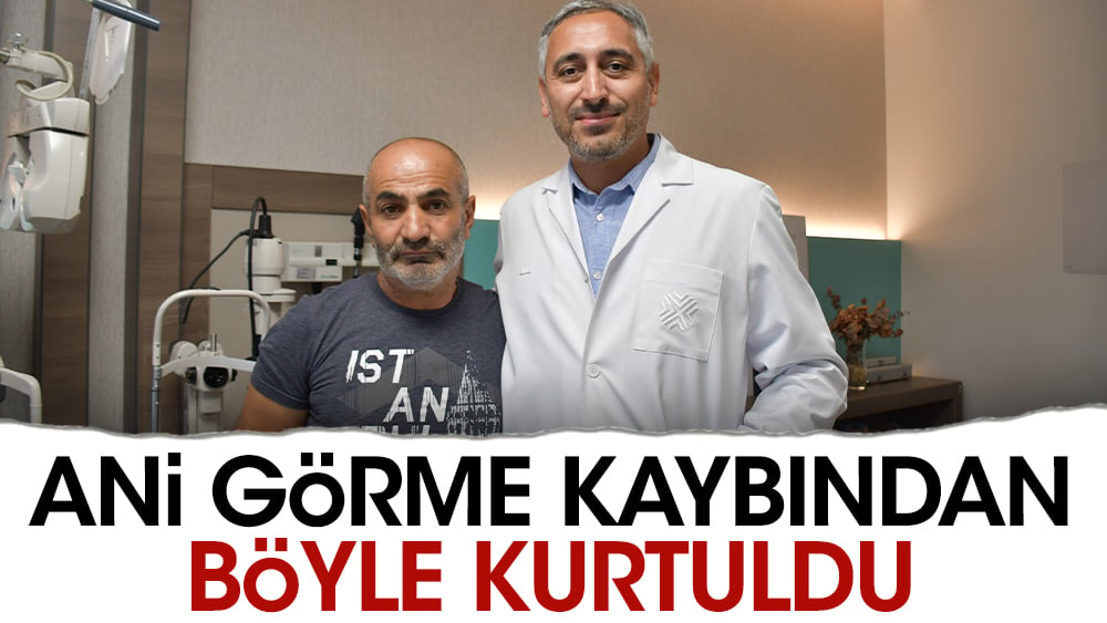 Ani görme kaybından böyle kurtuldu