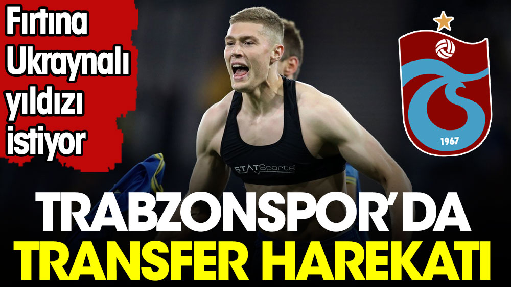 Trabzonspor'da transfer harekatı