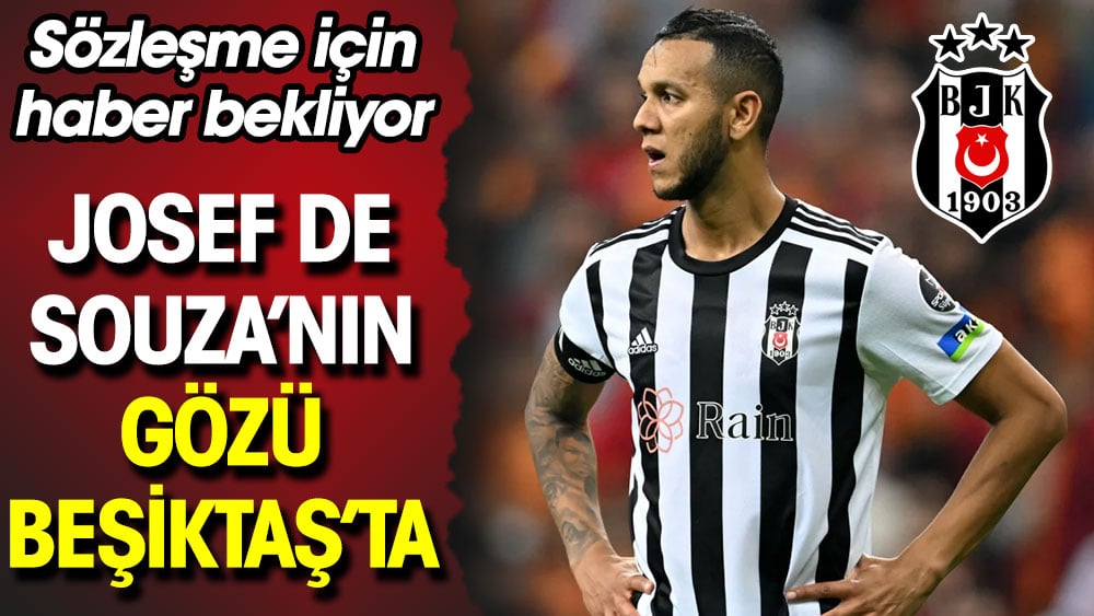 Josef'in gözü Beşiktaş'ta