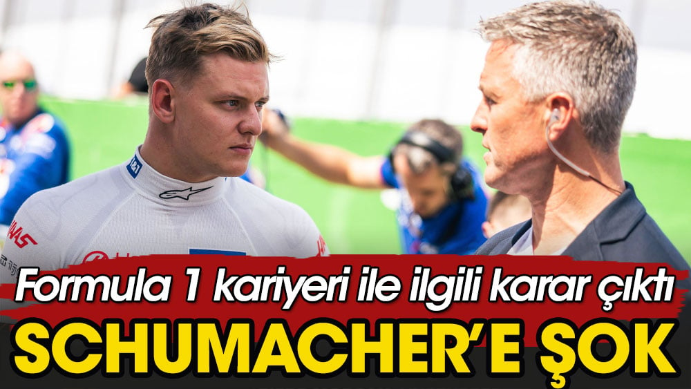 Schmuacher hakkında flaş Formula 1 kararı