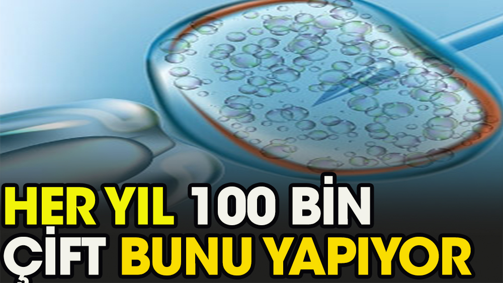 Türkiye'de her yıl 100 bin evli çift bunu yapıyor