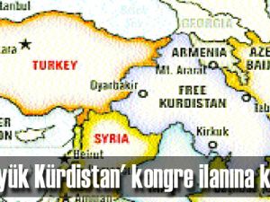 'Büyük Kürdistan' kongre ilanına kaldı
