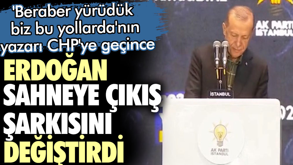 Erdoğan sahneye çıkış şarkısını değiştirdi