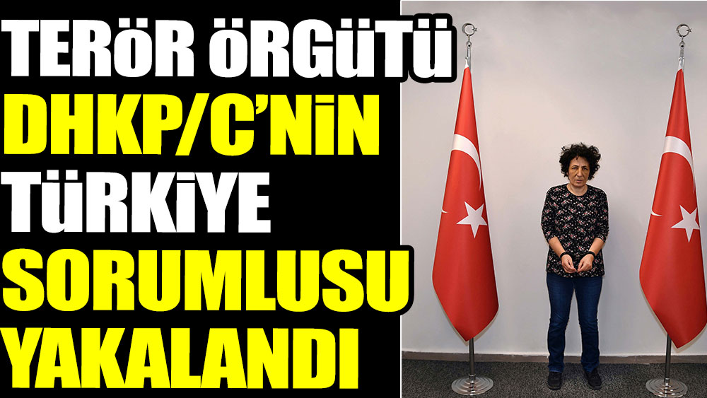 Son dakika: Terör örgütü DHKP/C'nin Türkiye sorumlusu yakalandı