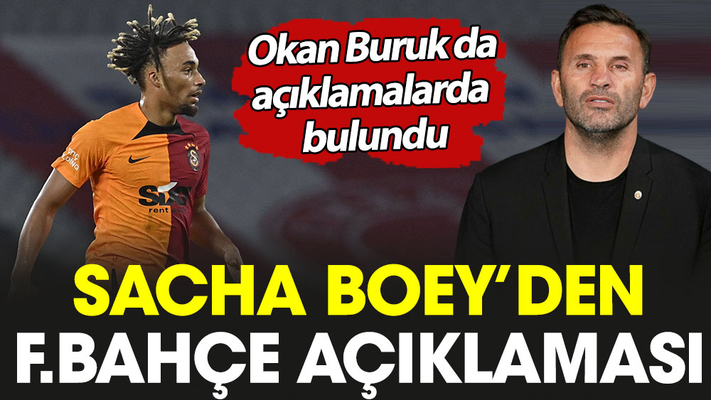 Sacha Boey'den Fenerbahçe açıklaması. Okan Buruk açıklamalarda bulundu