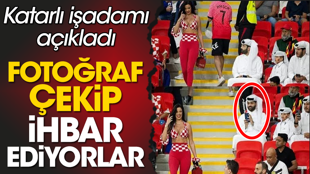 Araplar kadınların fotoğrafını çekip FIFA'ya ihbar ediyorlar