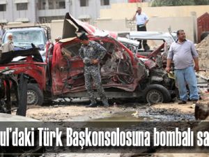 Musul’daki Türk Başkonsolosuna bombalı saldırı