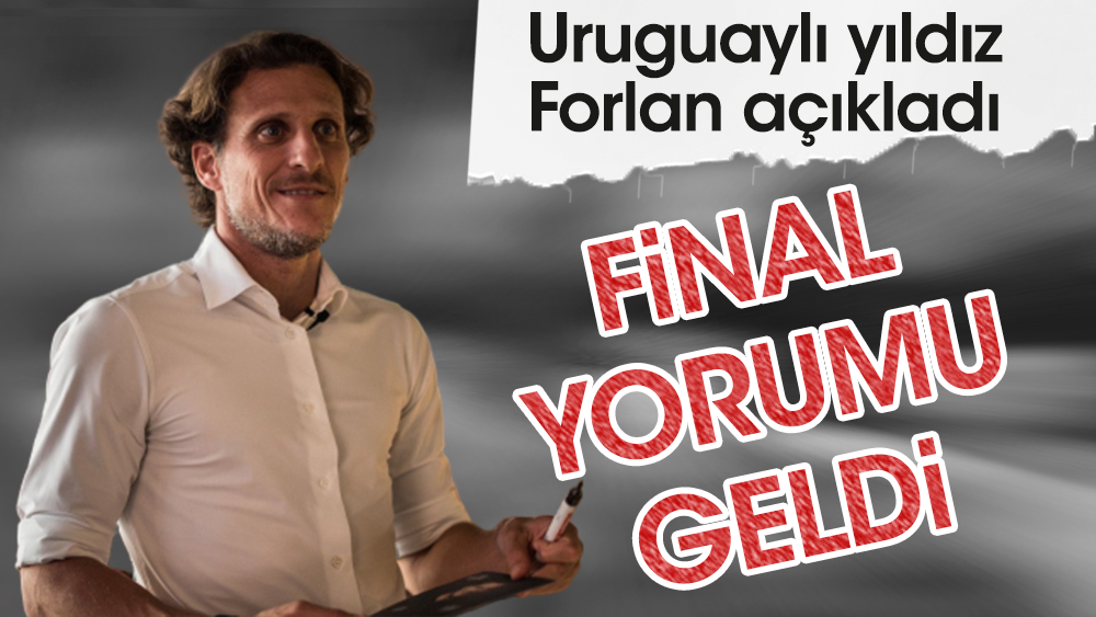 Uruguaylı yıldız Forlan Dünya Kupası finalini açıkladı