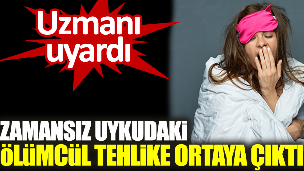 Zamansız uykudaki ölümcül tehlike ortaya çıktı