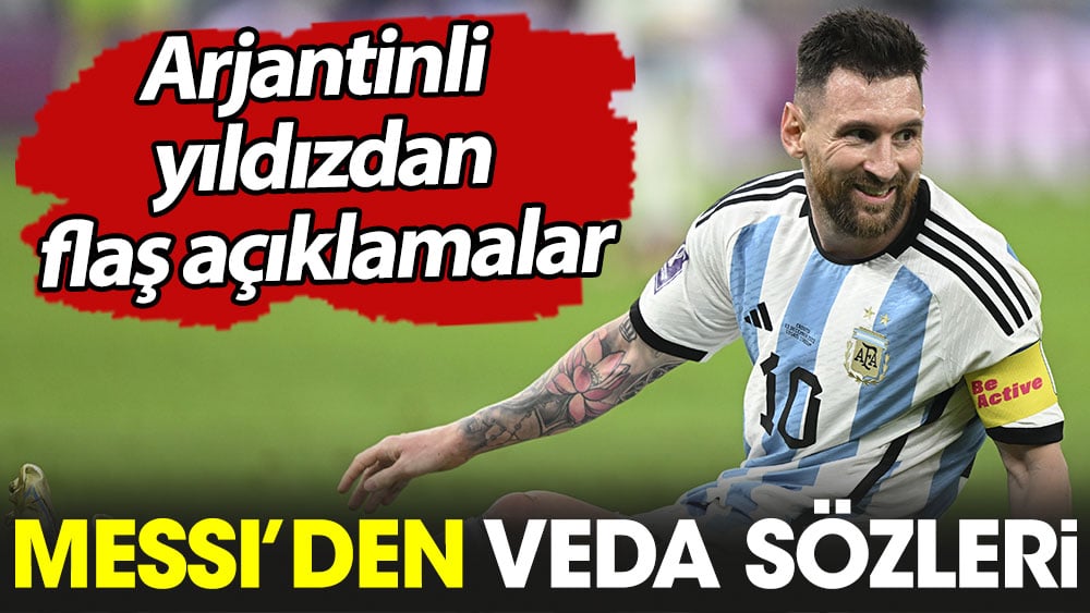 Lionel Messi'den veda sözleri