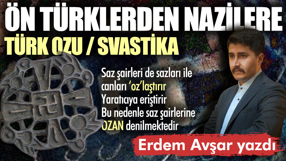 Ön Türklerden Nazilere Türk Ozu / Svastika