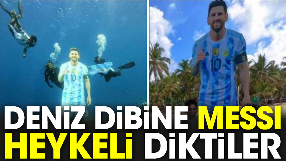 Denizin dibine Messi heykeli diktiler
