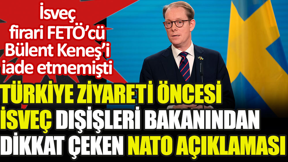 Firari FETÖ'cü Bülent Keneş'in Türkiye'ye iade edilmemesi sonrası İsveç'ten NATO açıklaması