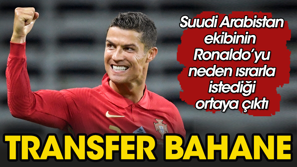 Araplar Ronaldo'yu 2030 Dünya Kupası adaylığı için alıyor