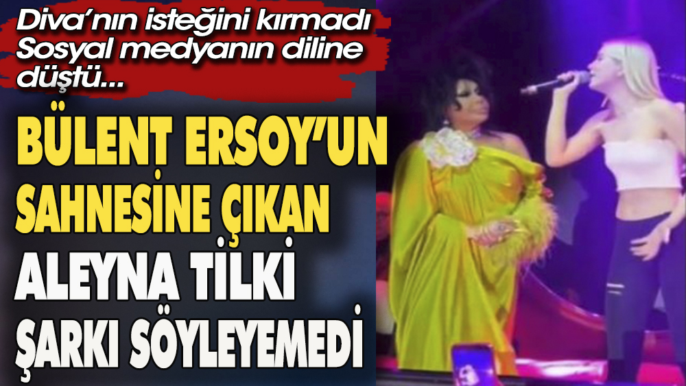 Bülent Ersoy'u kırmamak için şarkı söyleyen Aleyna Tilki detone olunca sosyal medyanın diline düştü