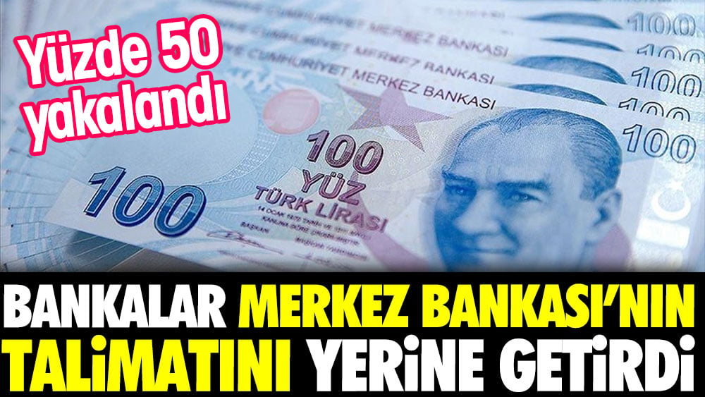 Bankalar Merkez Bankasını'nın talimatını yerine getirdi