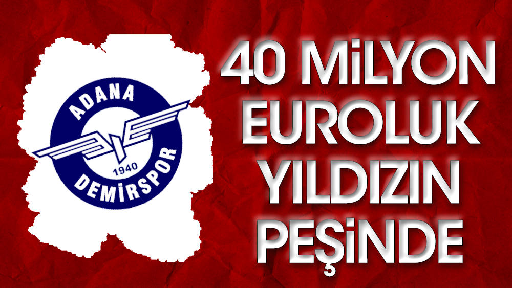 Adana'ya 40 milyon Euroluk yıldız: Chelsea'den istiyor