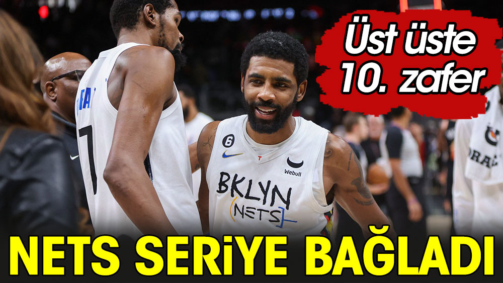 NBA'de Brooklyn Nets üst üste 10. galibiyetine ulaştı