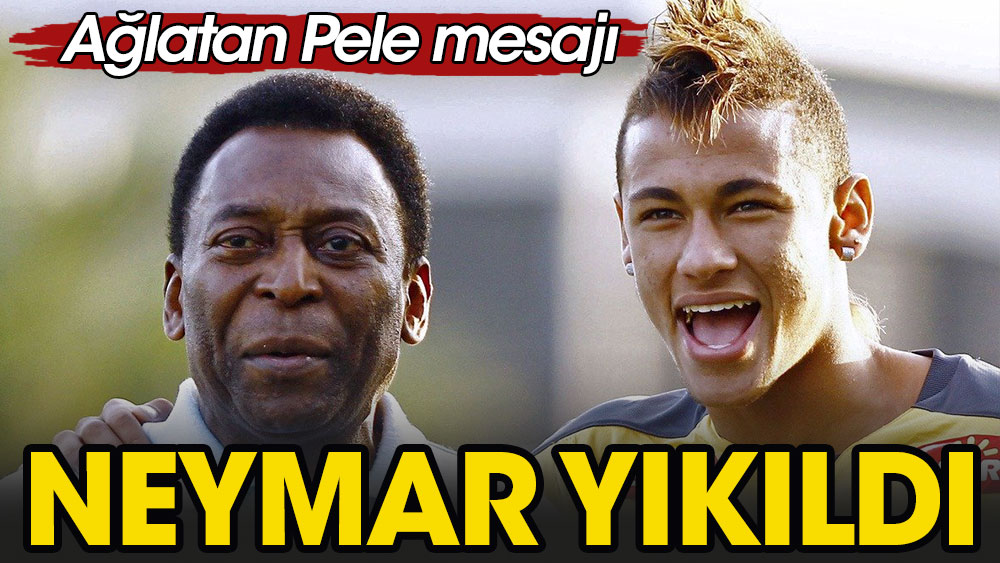 Neymar'ın dünyası yıkıldı