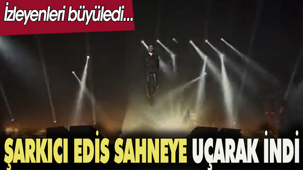 Şarkıcı Edis 'O Ses Türkiye' sahnesine uçarak indi