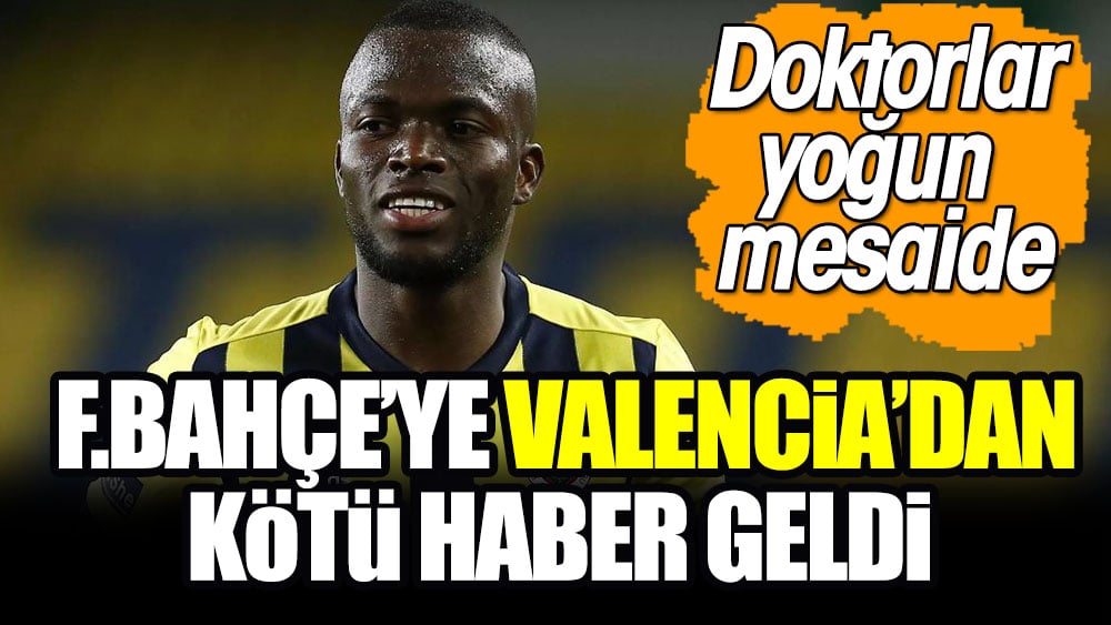 Doktorlar yoğun mesaide. Enner Valencia'dan Fenerbahçe'ye kötü haber