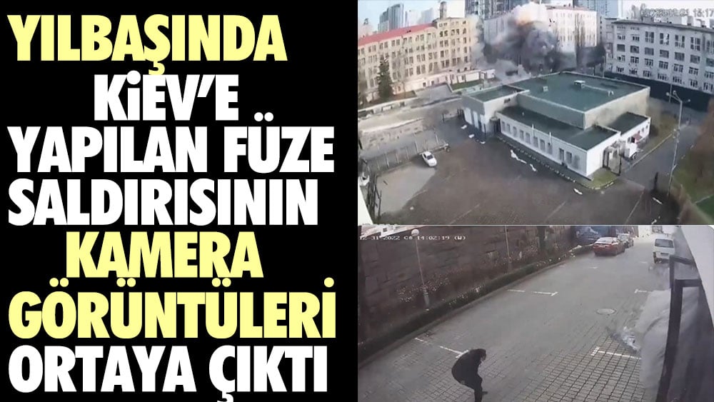 Kiev'e yılbaşında yapılan füze saldırısının kamera görüntüleri ortaya çıktı