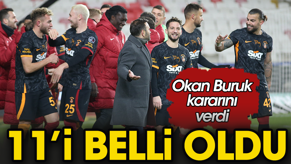 Okan Buruk'tan Ankaragücü maçı öncesi flaş karar