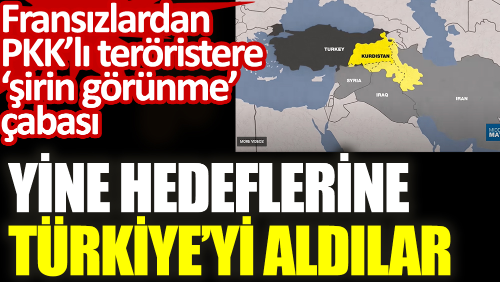 Fransızlardan skandal yayın. PKK’lı teröristlere ‘şirin görünmeye’ çalıştılar