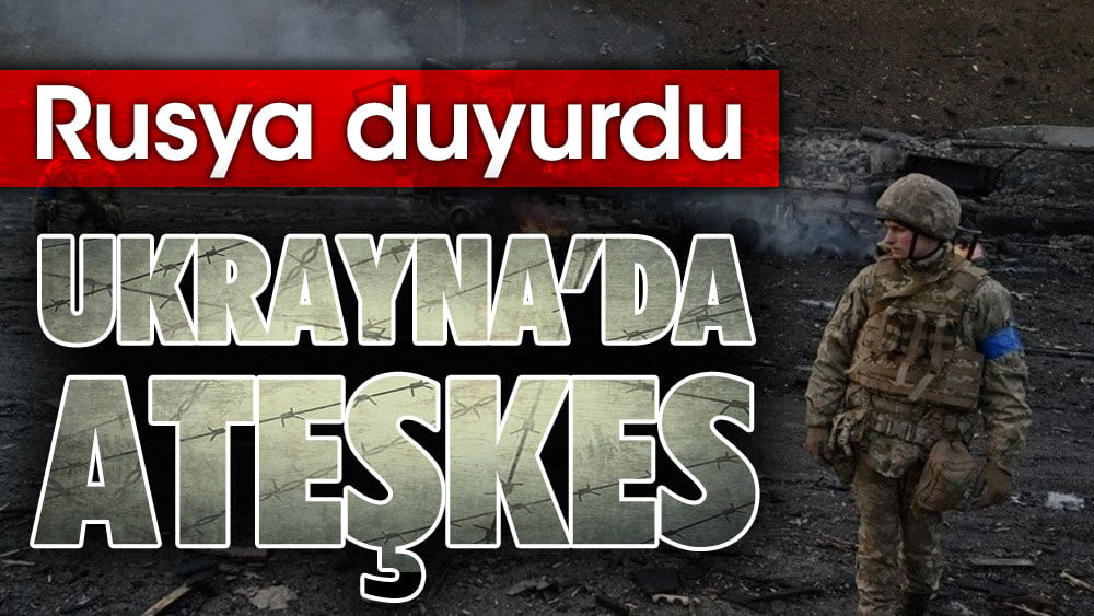 Son Dakika... Ukrayna'da ateşkes