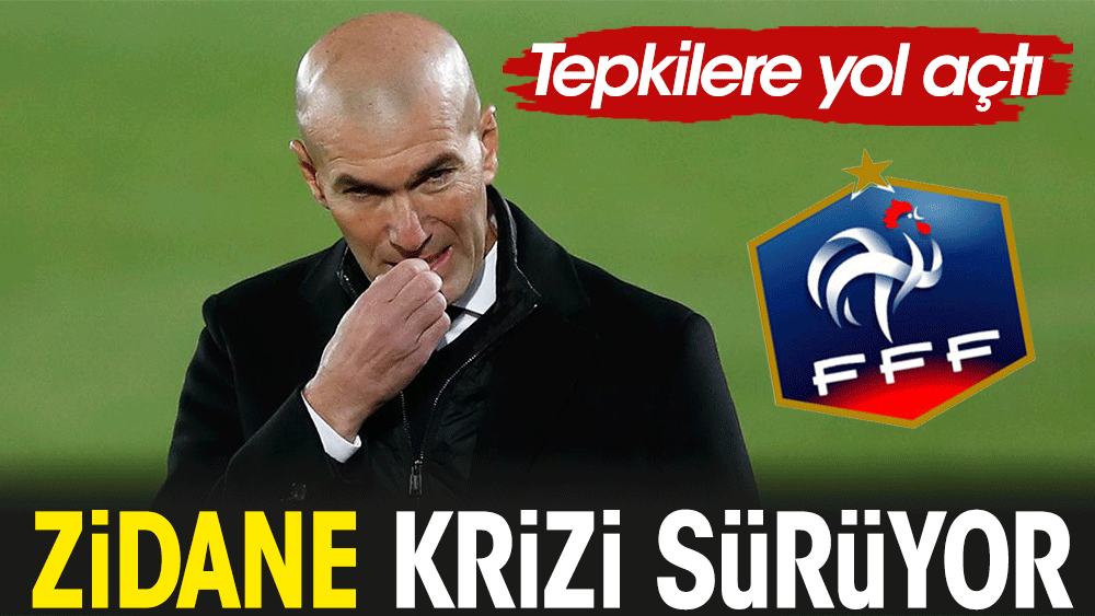 Zidane Fransa'da tepkilere neden oldu