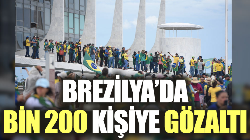 Brezilya'da bin 200 kişiye gözaltı