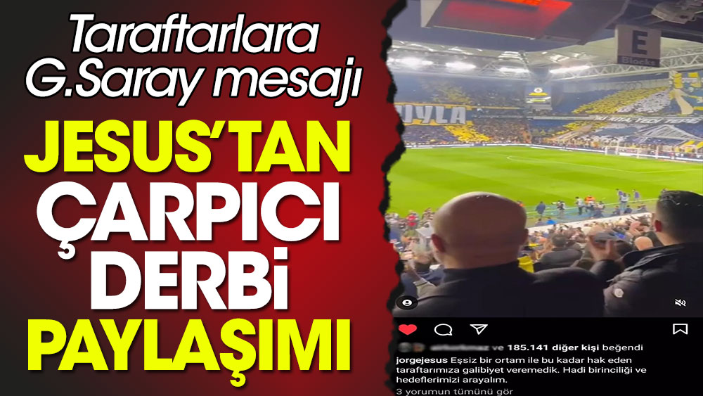 Jesus'tan Galatasaray paylaşımı