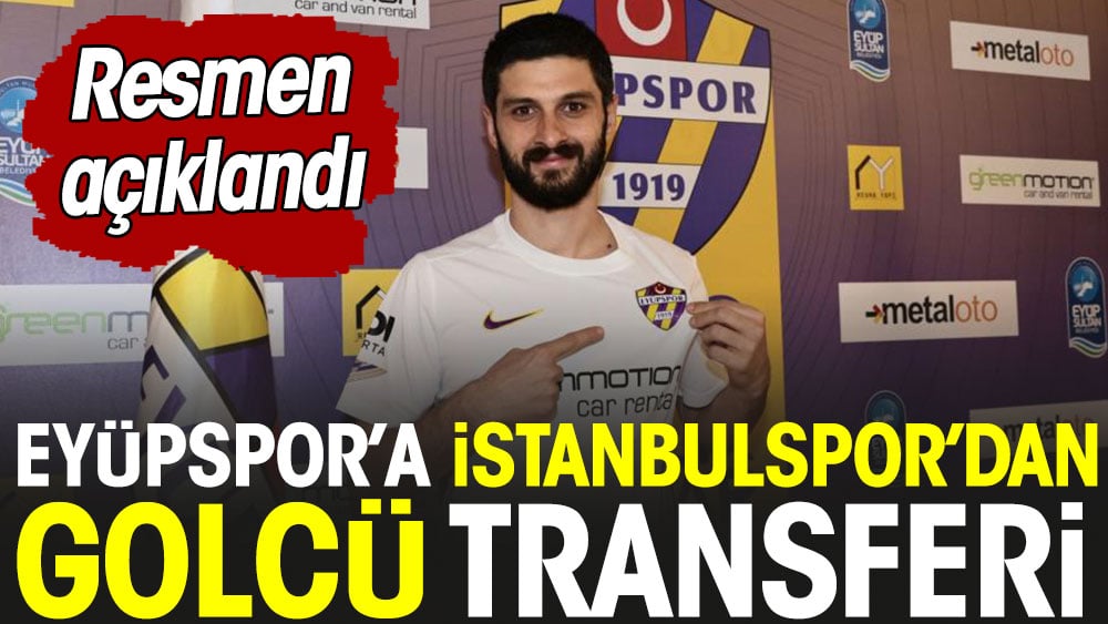 Eyüpspor'dan golcü hamlesi